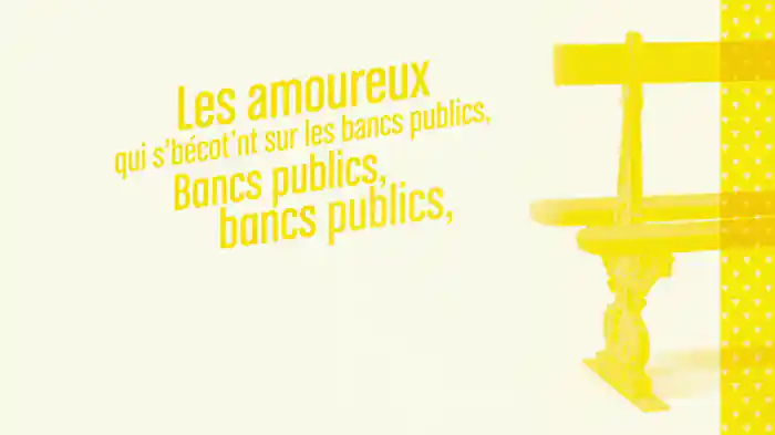 Les amoureux des bancs publics (Lyric Video)