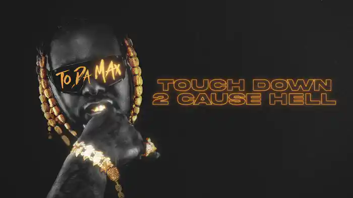 Touch Down 2 Cause Hell (Bow Bow Bow) (Lyric Video)
