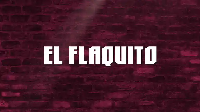 El Flaquito (En Vivo/LETRA)