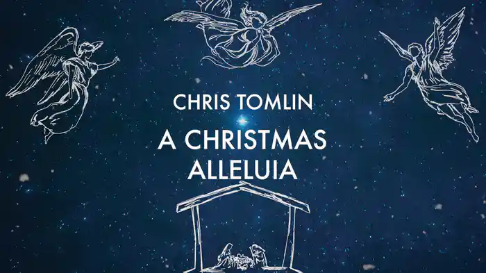 A Christmas Alleluia (Lyric Video/Live In Nashville, TN/2015)
