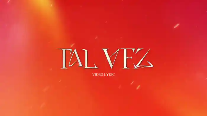 Tal Vez (Remix/Lyric Video)