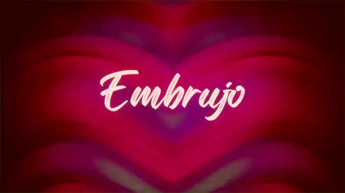 Embrujo (LETRA)