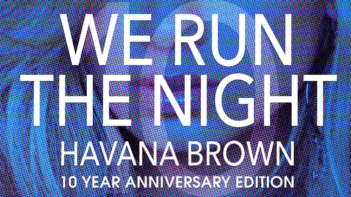 We Run The Night (Audio)