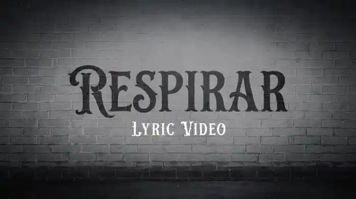 Respirar (LETRA)