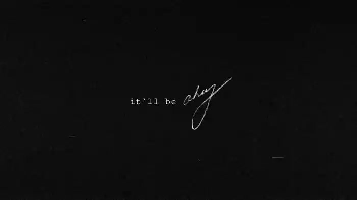 It'll Be Okay (Lyric Video)