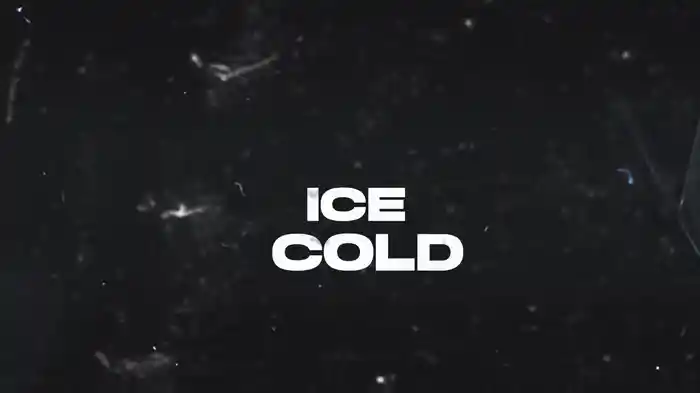 Ice Cold (Lyric Video)