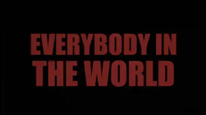 Everybody in the World (Lyric Video)