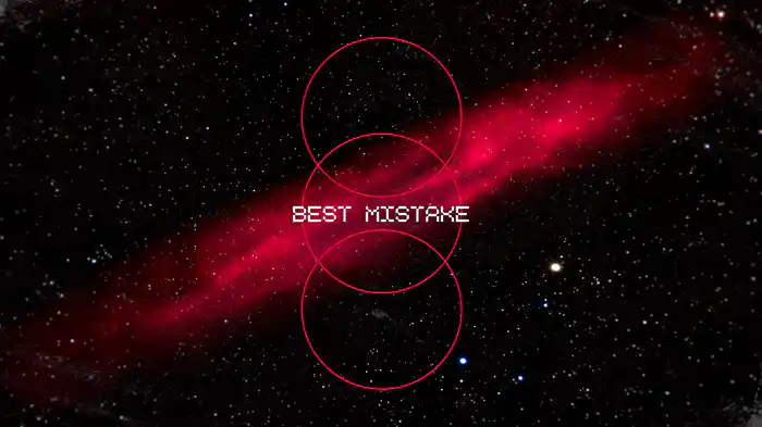 Best Mistake (Visualizer)