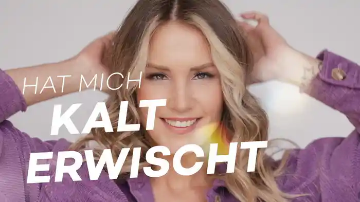 Die Liebe hat mich kalt erwischt (Lyric Video)