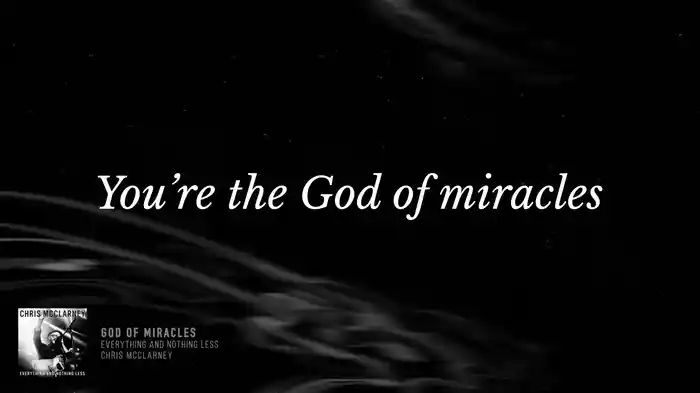 God of Miracles (Lyric Video)