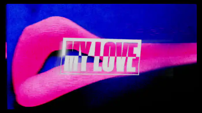 My Love (Lyric Video)