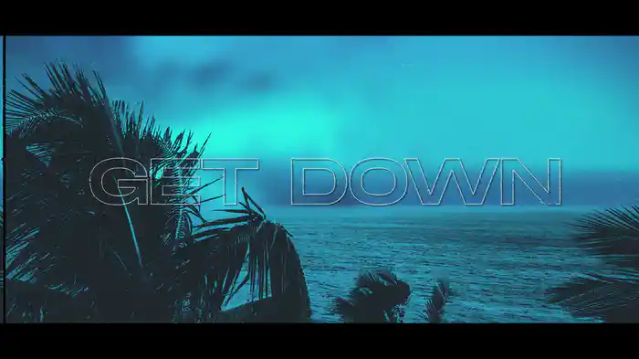 Get Down (Lyric Video)
