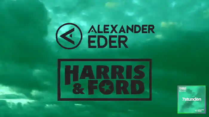 7 Stunden (Harris & Ford Remix / Lyric Video)