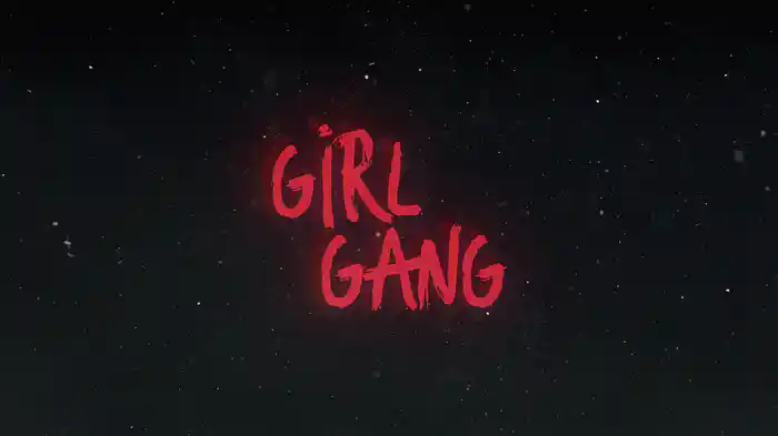 Girl Gang (Lyric Video)