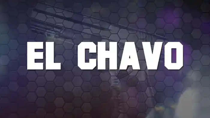 El Chavo (LETRA/En Vivo)