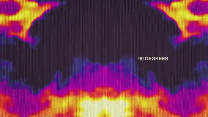 99 Degrees (Lyric Video)