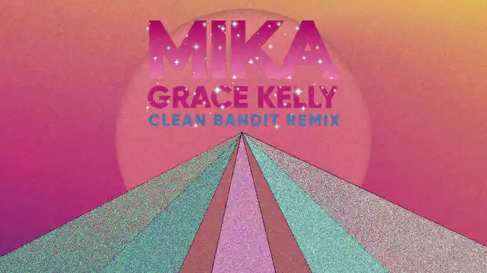 Grace Kelly (Clean Bandit Remix / Visualizer)