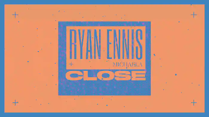 Close (Lyric Video)
