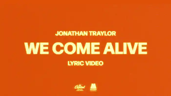We Come Alive (Lyric Video)