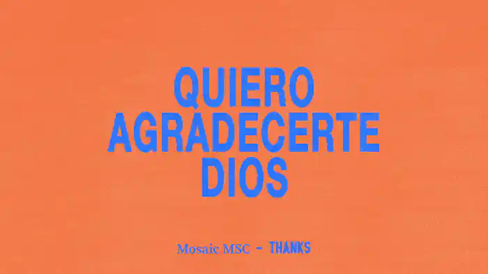 Quiero Agradecerte Dios (Audio)