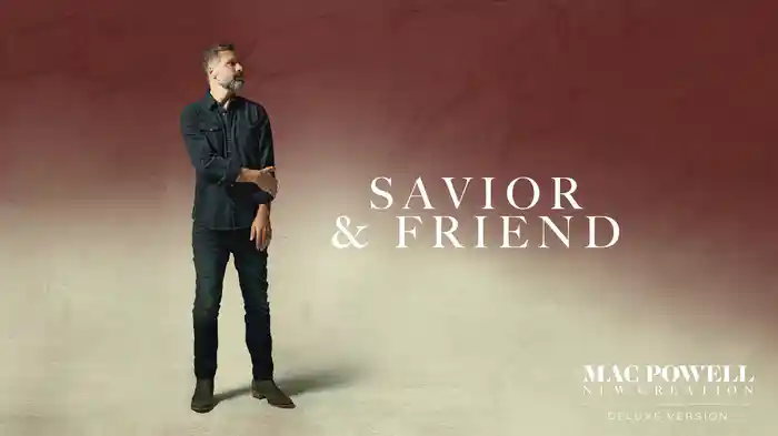 Savior & Friend (Audio)