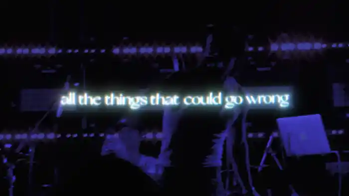 all the things that could go wrong (Lyric Video)