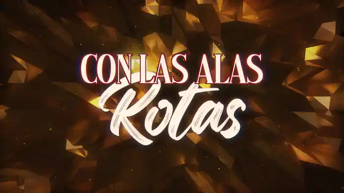 Con Las Alas Rotas (Con Mariachi/LETRA)