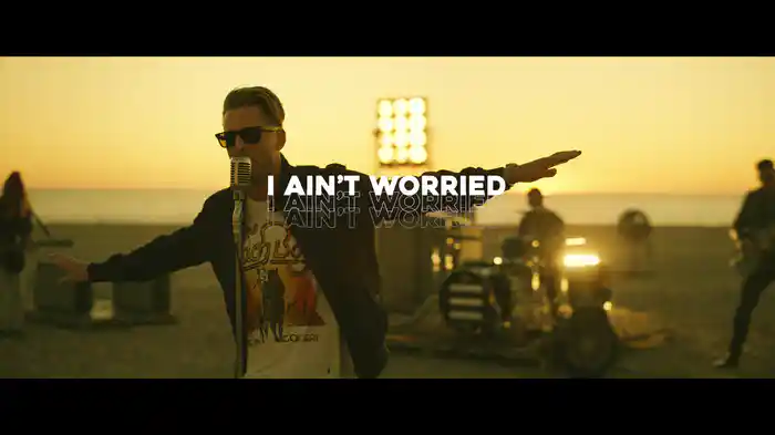 I Ain’t Worried (Lyric Video)