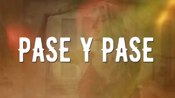 Pase Y Pase (En Vivo / LETRA)