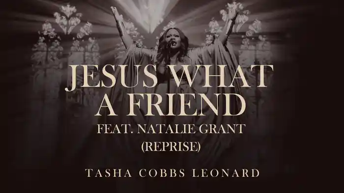 Jesus What A Friend (Reprise / Audio / Live At Greenwood Oasis, Chicago, IL / June 3, 2022)