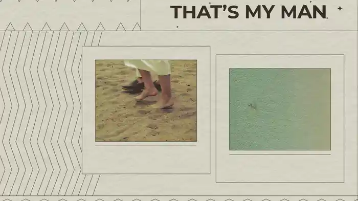 That’s My Man (Visualizer)