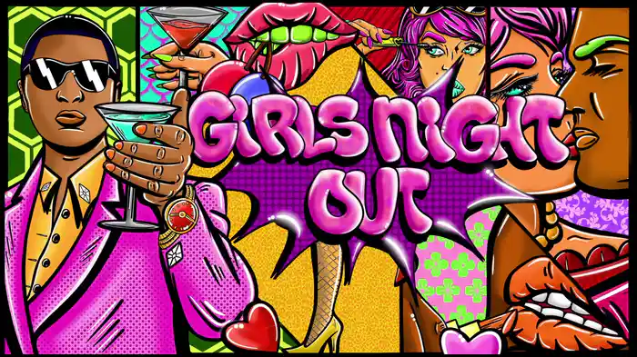 Girls Night Out (Visualizer)