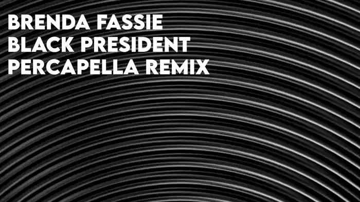Black President (Percapella Mix / Visualizer)