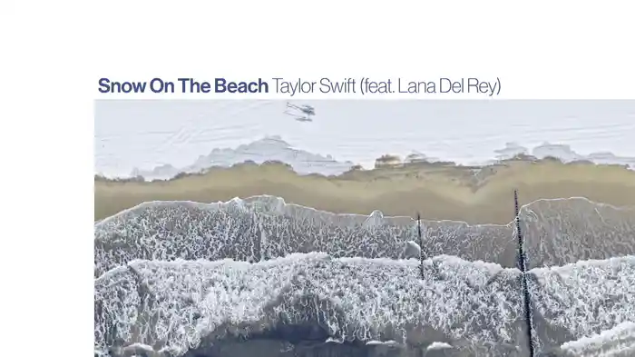 Snow On The Beach (Lyric Video)