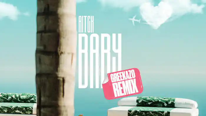 Baby (Greekazo Remix / Visualiser)