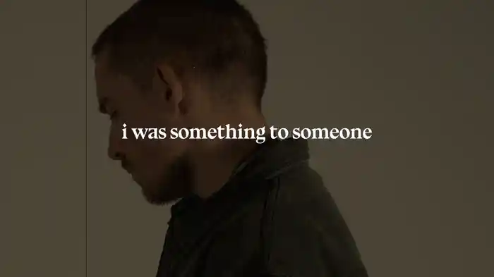 Something to Someone (Sonder Lyric Video)