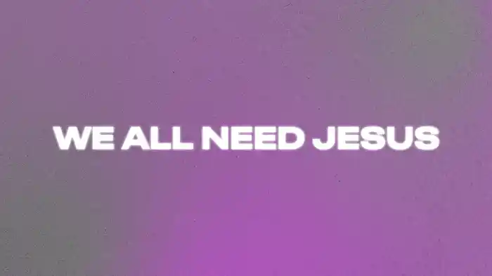 We All Need Jesus (Spanglish Version / Lyric Video)