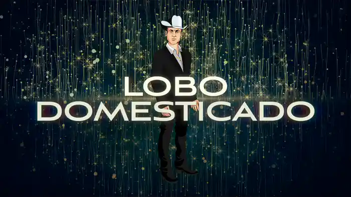 Lobo Domesticado (LETRA)
