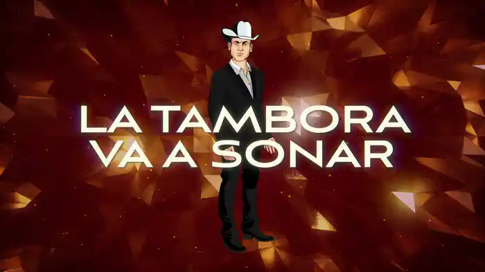 La Tambora Va A Sonar (LETRA)