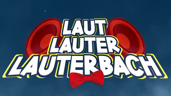 Laut, Lauter, Lauterbach (Lyric Video)