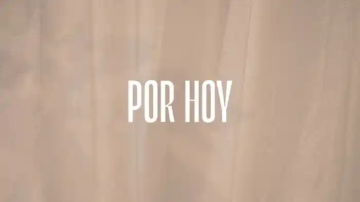 Por Hoy (Lyric Video)