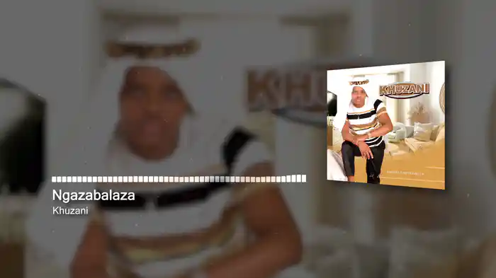 Ngazabalaza (Visualizer)