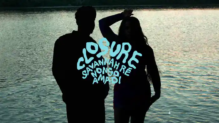 Closure (Remix / Lyric Video)