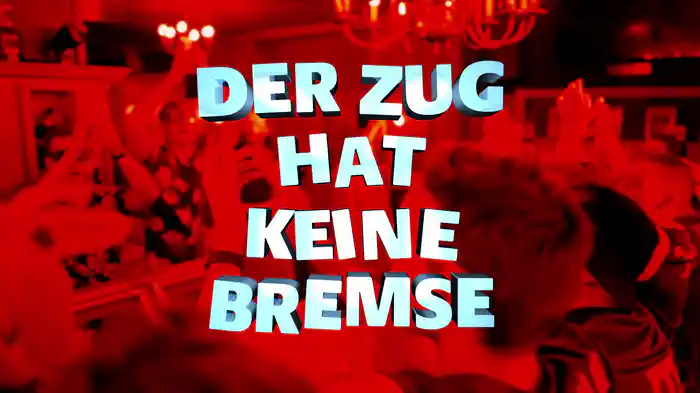 Der Zug hat keine Bremse (Xtreme Sound Remix / Lyric Video)