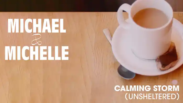 Calming Storm (Unsheltered / Audio)