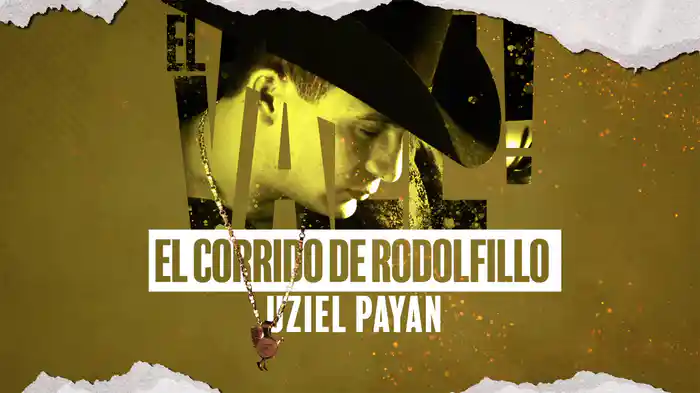 El Corrido De Rodolfillo (LETRA)