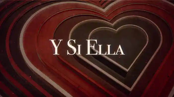 Y Si Ella (LETRA)