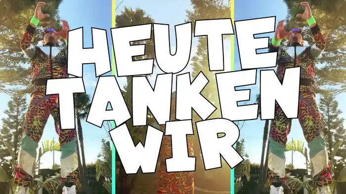 Heute Tanken Wir (Lyric Video)