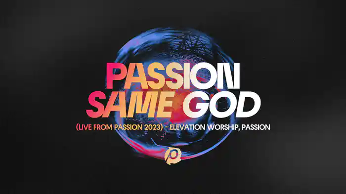 Same God (Audio / Live From Passion 2023)