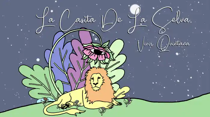 La Casita De La Selva (Lyric Video)